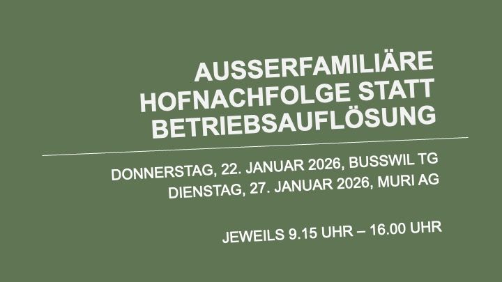 Ausserfamiliäre Hofnachfolge statt Betriebsauflösung